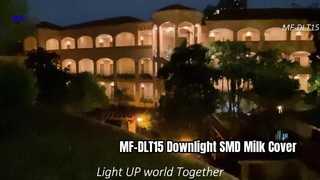Vídeo da capa do leite SMD Downlight MF-DLT15